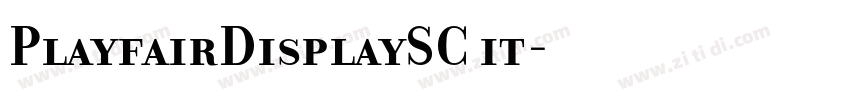 PlayfairDisplaySC it字体转换